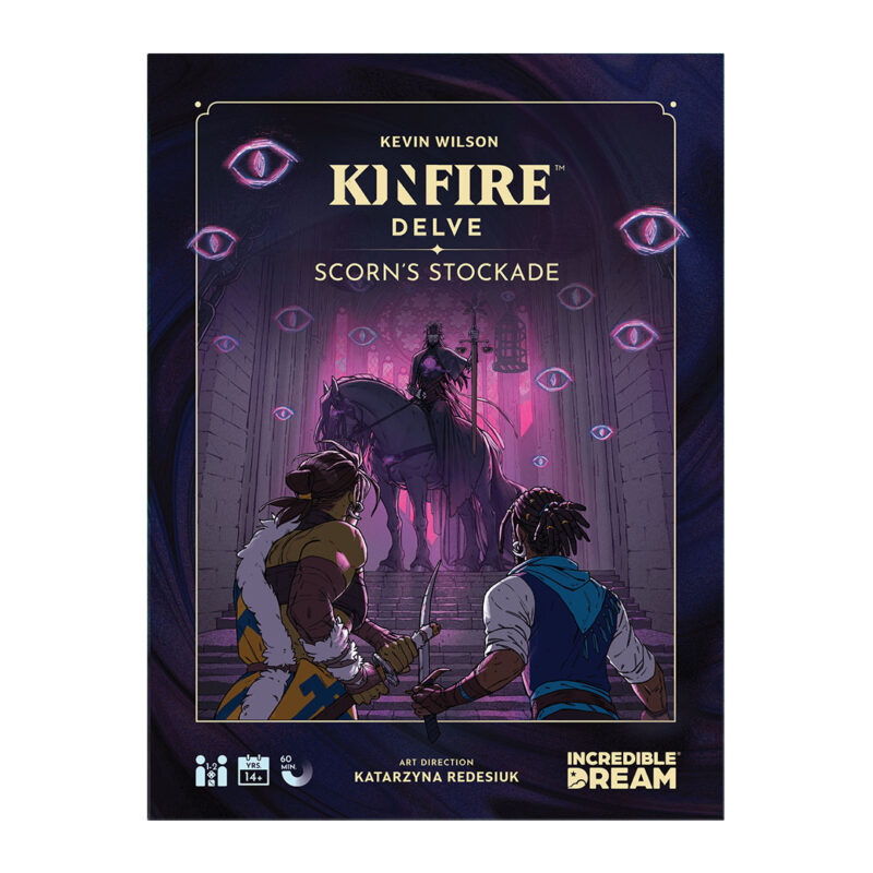 Kinfire Delve: Scorn's Stockade