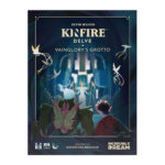 Kinfire Delve: Vainglory's Grotto