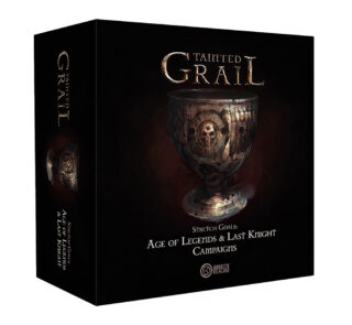 Tainted Grail Fall of Avalon Stretch Goals Box 2.0 Age of Legends & Last Knight